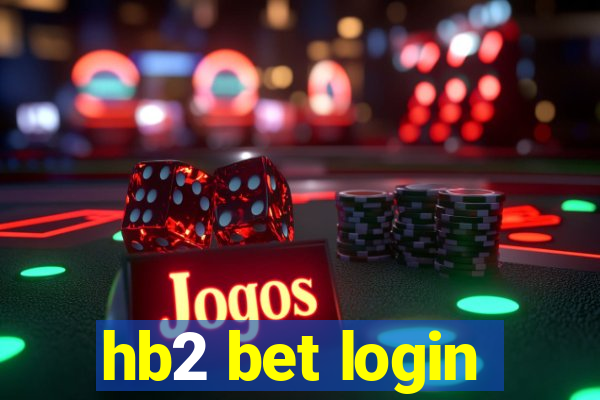 hb2 bet login